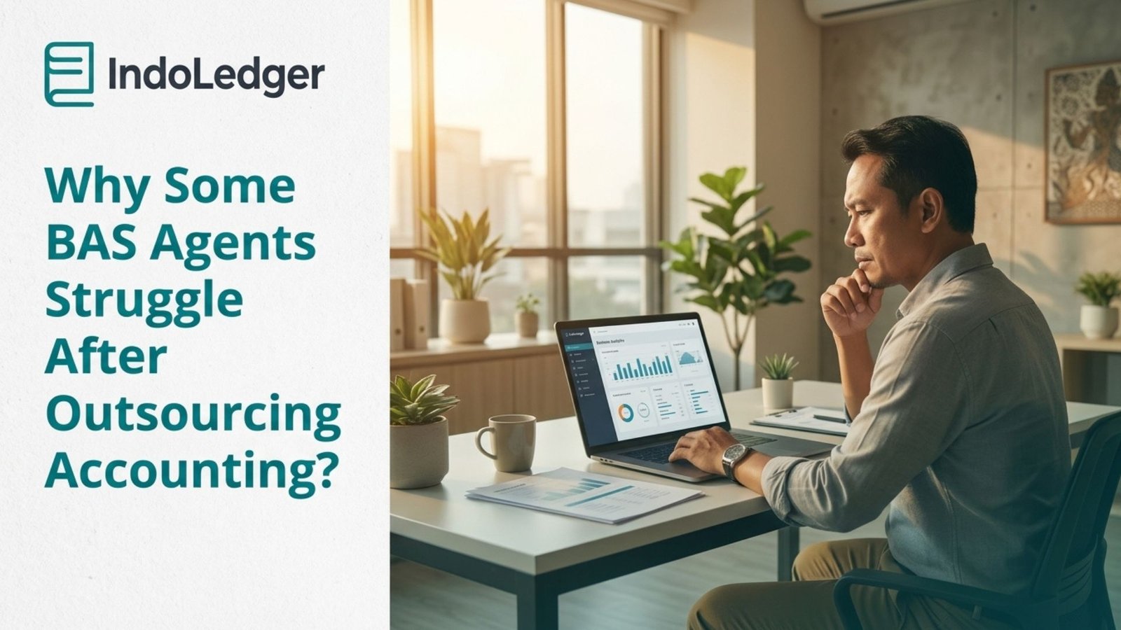 Why Some BAS Agents Struggle After Outsourcing Accounting